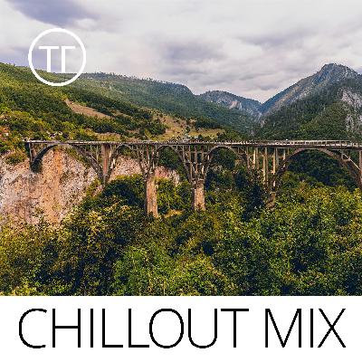 Chillout Mix (live @ Durmitor)