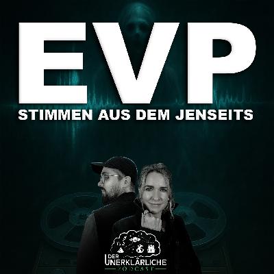 EVP - Stimmen aus dem Jenseits