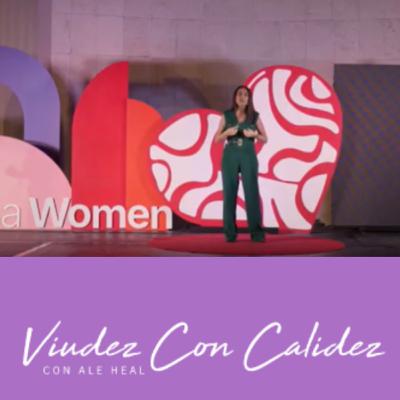 E99 - ¡Y así fue que logré a mi primera TEDx TALK!