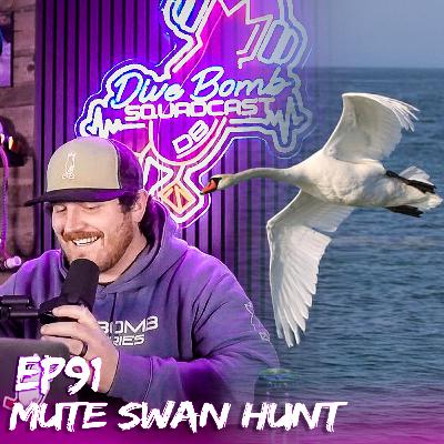 Ep 91 - Hunting Californias Invasive Mute Swan