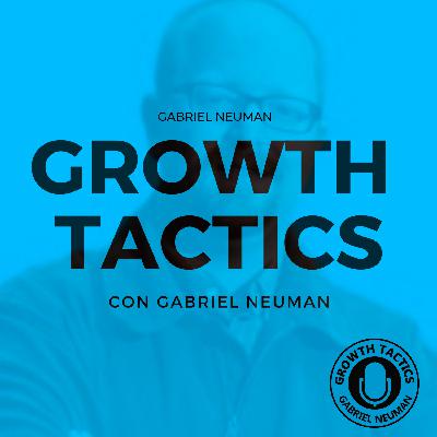 La constancia es la clave; Episodio 100 de Growth Tactics