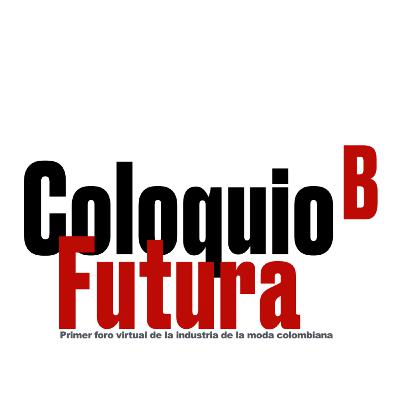 Coloquio Futura. Coloquio B
