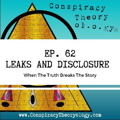 Leaks and Disclosure - When the Truth Breaks the Story