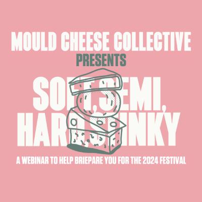 SOFT SEMI HARD STINKY: A Webinar