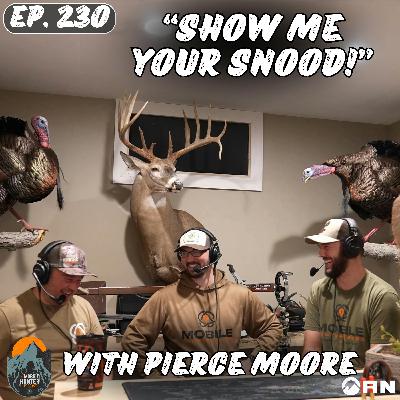 "Show me your Snood!" with Pierce Moore