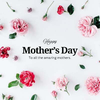 Mothers' Day l Beth Cecil