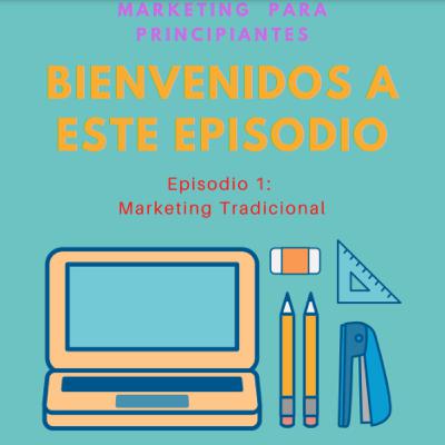 Marketing Tradicional