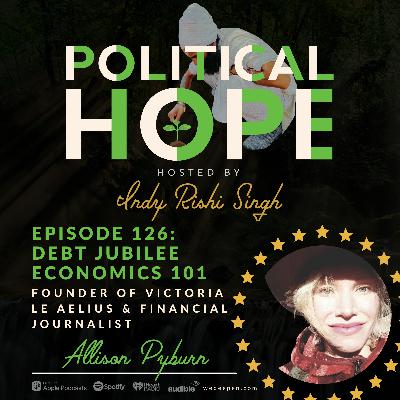 126: Debt Jubilee Economics 101 with Allison Pyburn