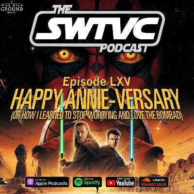 Happy Annie-versary (or How I Learned to Stop Worrying and Love the Bombad)