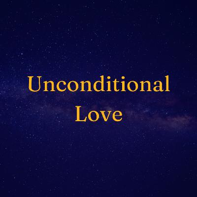 Unconditional Love