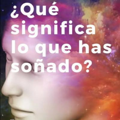 El significado de los sueños