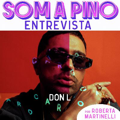 Don L: 'Rima certa não me atrai'