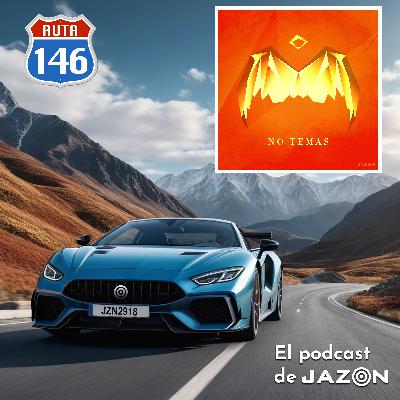 Ruta 146 - No temas capítulo 4 Ruta 146 - No temas capítulo 4