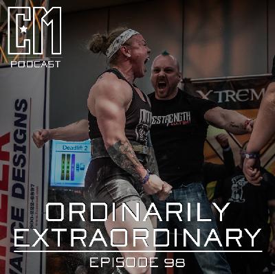 Ordinarily Extraordinary - Episode 98 Ordinarily Extraordinary - Episode 98