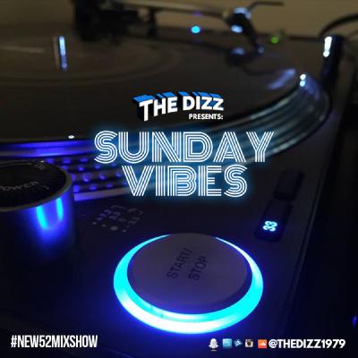 Episode 581: Sunday Vibes 79 #new52mixshow