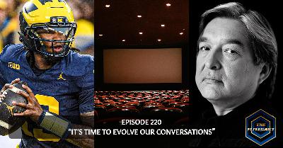 0220: It's Time To Evolve Our Conversations