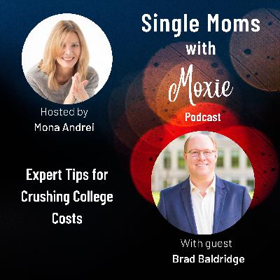 Expert tips for crushing college costs with Brad Baldridge