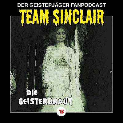 TSP #15: Die Geisterbraut (John Sinclair – Edition 2000 – Folge 15)