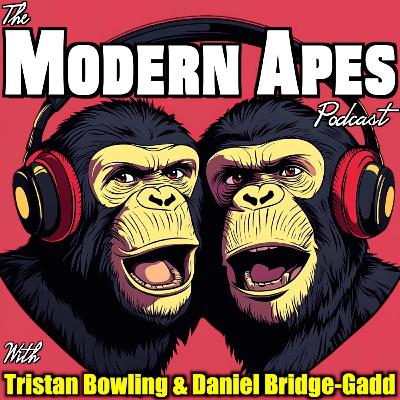 "My Grandma D*ed of March Madness" | The Modern Apes Podcast