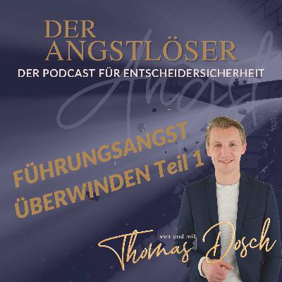 Führungsangst überwinden Teil 1