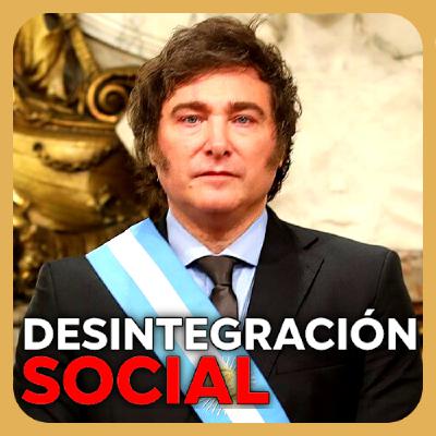 La desintegración social de Argentina - Cartas de Navegación