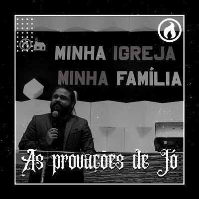#02 AS PROVAÇÕES DE JÓ