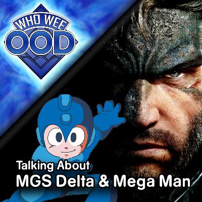 Bonus: Metal Gear Solid Delta & Mega Man - Who Wee Ood
