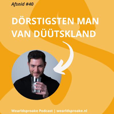 #40 - Supen of Starven - Den dörstigsten kearl van Düütskland #40 - Supen of Starven - Den dörstigsten kearl van Düütskland
