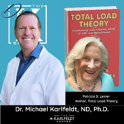 Total Load Theory and Autism Recovery with Patricia Lemer
