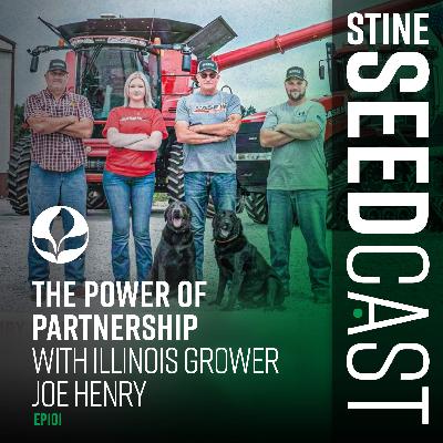 The Power of Partnership With Illinois Grower Joe Henry