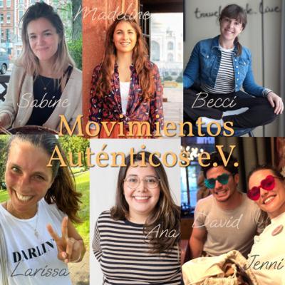 Wie ehrenamtliche (Zusammen-) Arbeit funktioniert! Das Team von Movimientos Auténticos e.V. stellt sich vor
