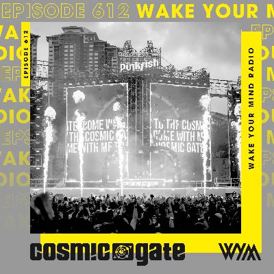 Cosmic Gate - WYM Radio 612 -. Best Of 2025 Pt.1
