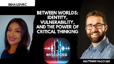 Between Worlds: Identity, Vulnerability, and the Power of Critical Thinking
