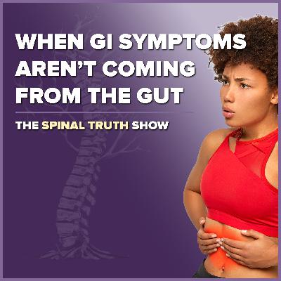 When GI Symptoms Aren't Coming From the Gut