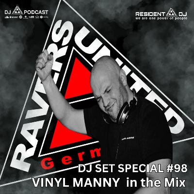 DJ SET VINYL SPECIAL #098 | VINYL MANNY in the Mix