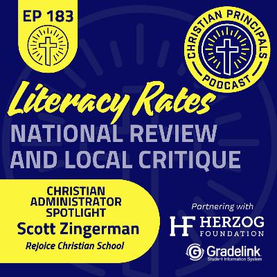183 - Literacy Rates: A National Review with a Christian School Focus