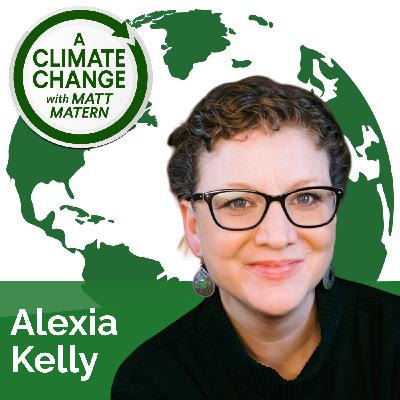 209: How One Executive Transformed Corporate Climate Strategy with Alexia Kelly