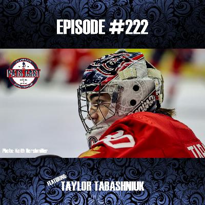 Episode #222 - A rough week coming out of the break and we a drop an interview with Taylor Tabashniuk Episode #222 - A rough week coming out of the break and we a drop an interview with Taylor Tabashniuk