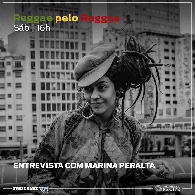 Reggae pelo Reggae - 24 - Entrevista com Marina Peralta