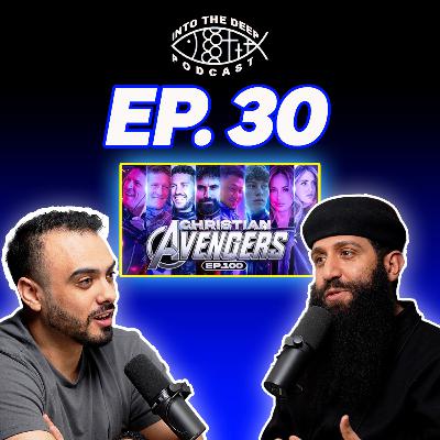 EP. 30 | Reacting To The Christian Avengers