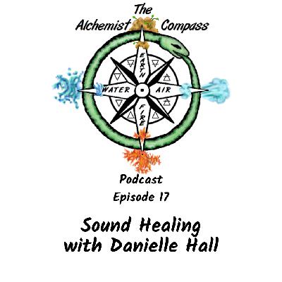 Sound Healing with Danielle Hall Sound Healing with Danielle Hall