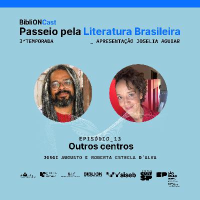 Passeio pela literatura brasileira: Outros centros