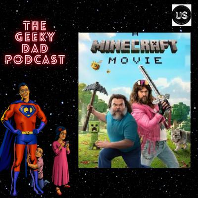 Season 5- Ep. 5- The Minecraft Movie and Switch 2 Hands on Review.