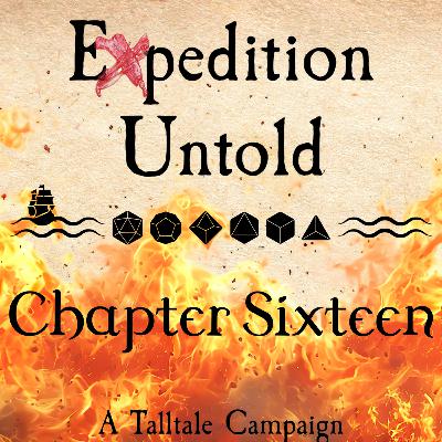 Expedition Untold Ch. 16 - "In the Belly of the Beast" Expedition Untold Ch. 16 - "In the Belly of the Beast"