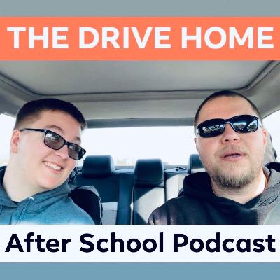 The Drive Home - Episode 10