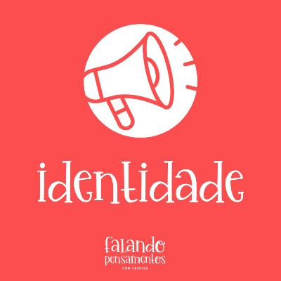 Identidade #22 Identidade #22