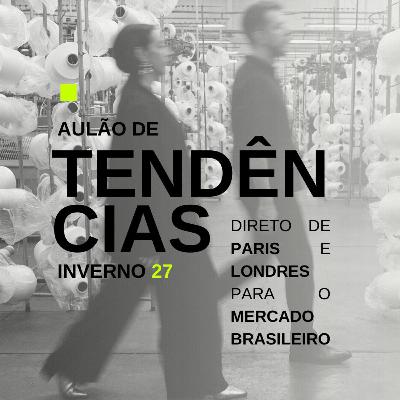 As principais tendências para a moda brasileira