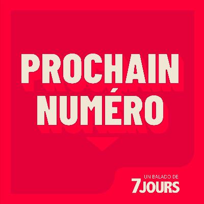 Prochain numéro - Bande annonce