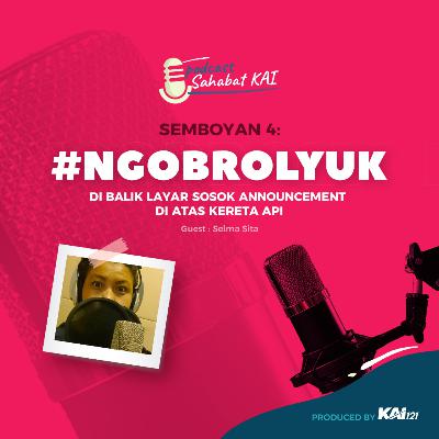 S01 : Semboyan 4 - Di Balik Layar Sosok Anouncement Di Atas Kereta Api