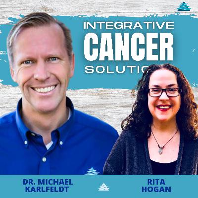 From Caretaker to Cancer Conqueror: Embracing Joy and Self-Care with Rita Hogan